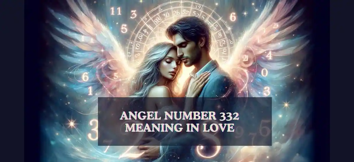 Angel number 332 meaning